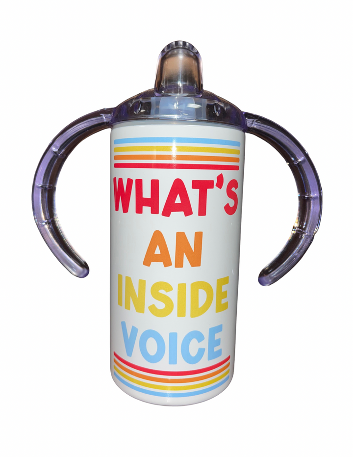 What’s an inside voice