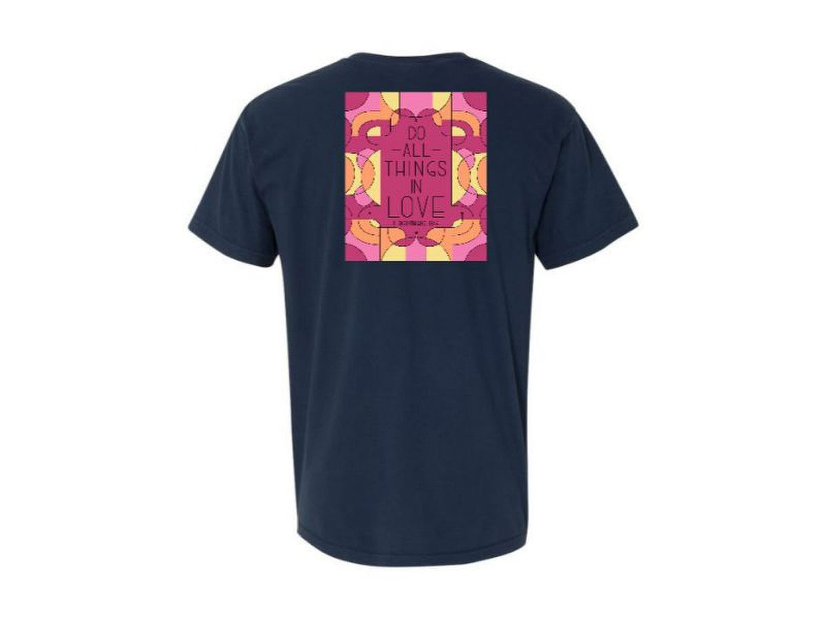 Do All Things In Love True Navy Crew Neck T-Shirt