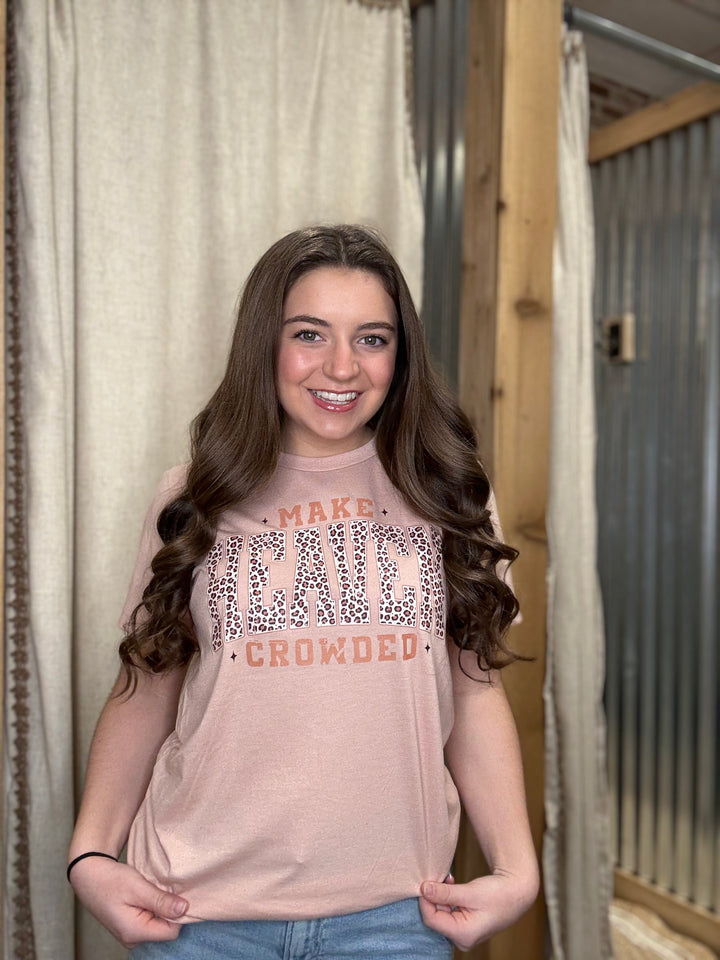 Make Heaven Crowded T-shirt