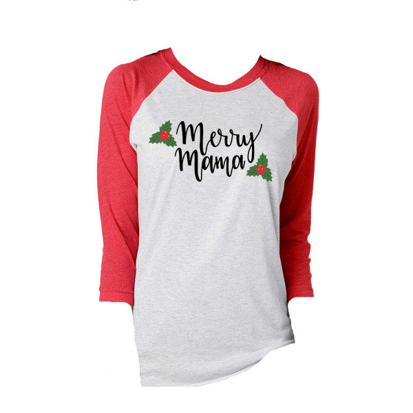 Merry Mama T-Shirt